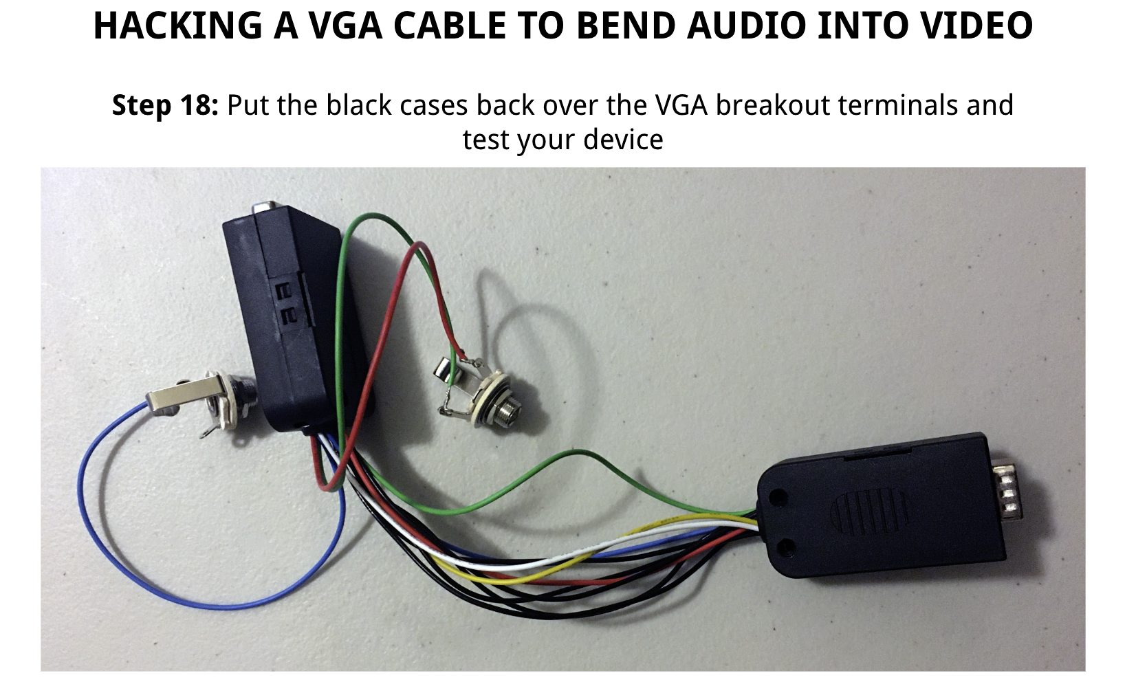 Screenshot of a slide from the presentation on building a DIY video synthesizer showing the completed hacked VGA cable.